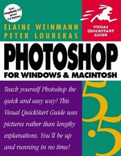 Photoshop 5.5 for Windows and Macintosh Elaine, Lourekas, Peter W