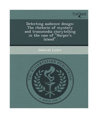Detecting Audience Design: The Rhetoric of Mystery and Transmedia Storytelling i