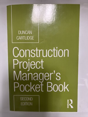Construction Project Managers Pocket Book Routledge Pocket Books Very Good!