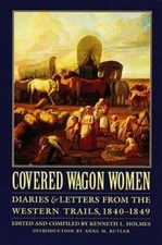 Covered Wagon Women, Volume 1: Diaries and Letters from the Western  - VERY GOOD