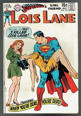 Superman's Girlfriend Lois Lane (DC 1958-1974) # 102