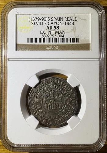 Toned 1379-90 Seville Spain 1 Reale John I NGC AU58 Graded Silver Coin