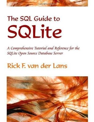 The SQL Guide to SQLite - Paperback By van der Lans, Rick F - VERY GOOD