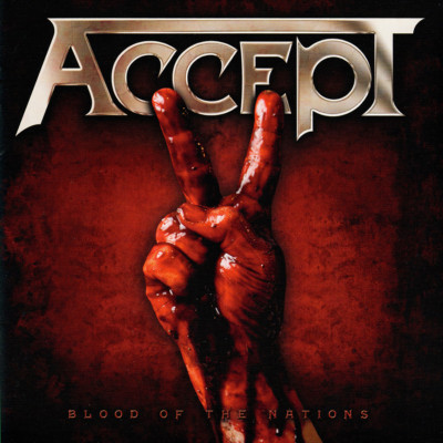 Accept   Blood Of Nations CD 2010 Nuclear Blast Records    NEW   