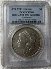 1878 7TF VAM 198 Top 100 Morgan Silver Dollar