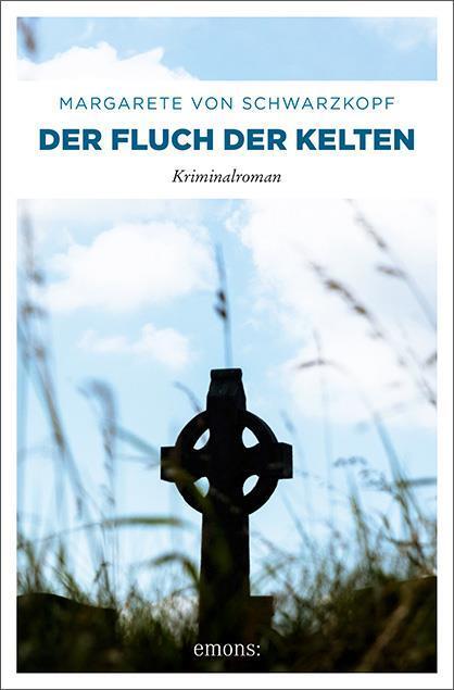 Thumbnail - Schwarzkopf Margarete Von. Der Fluch Der Kelten. Taschenbuch