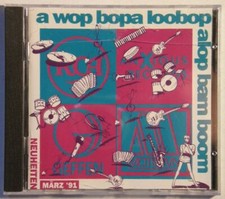 A Wop Baopa Loobop Alop Bam Boom CD 91 Sailor Daniel Ash Silencers Dave Stewart