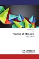 Kailash Mohanty | Practice Of Medicine | Taschenbuch | Englisch | Ethics And Law