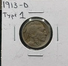 1913-D Type 1 Buffalo Nickel AU See Pictures ~ Lot K