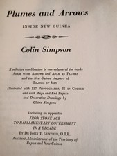 Plumes and Arrows - Inside New Guinea by Colin Simpson