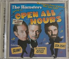 THE HAMSTERS - Open All Hours CD 2004 Rockin' Rodent Exc Cond!