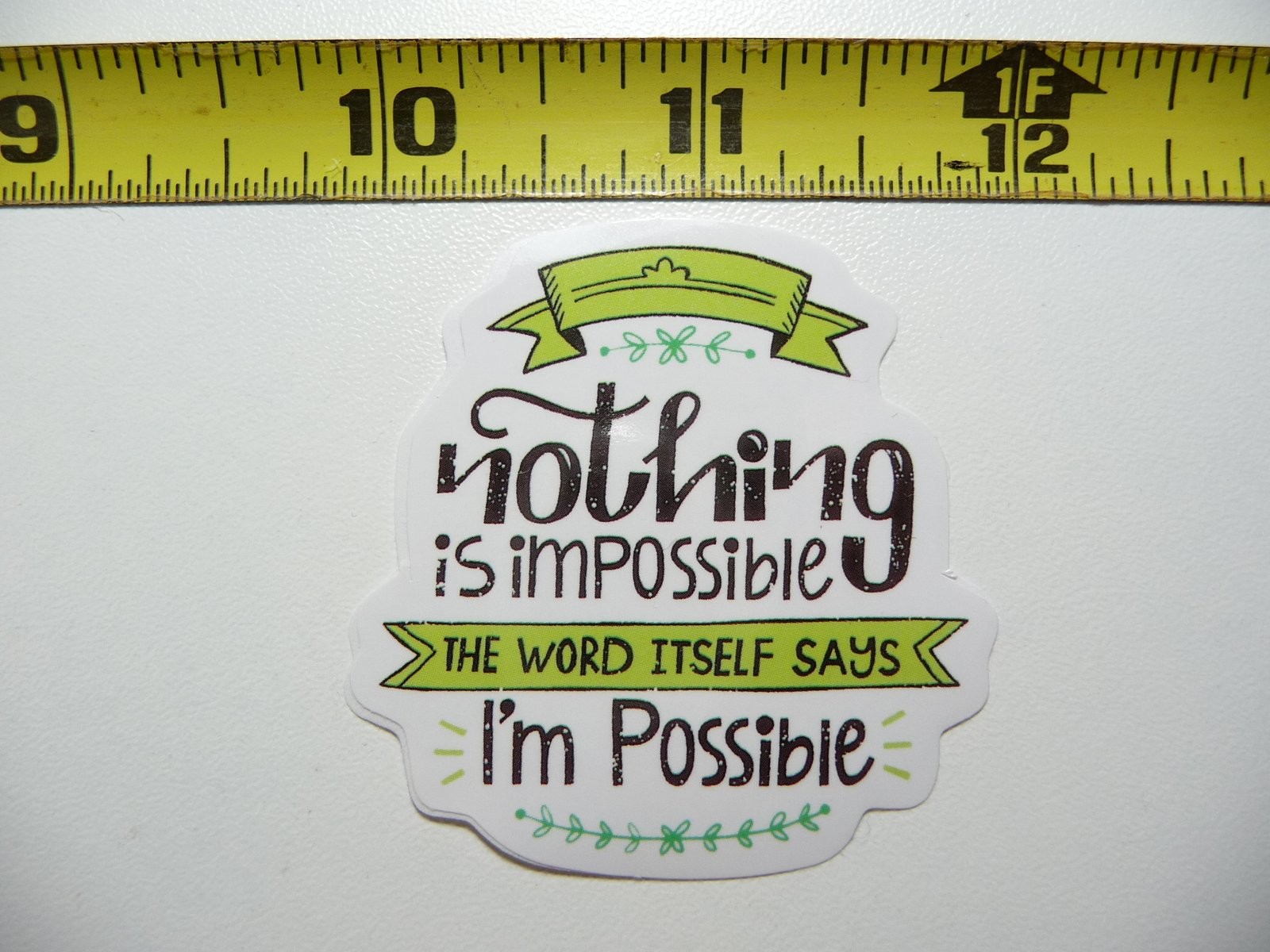 Nothing Is Impossible Motivational Decal Sticker Positive Words