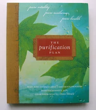 The Purification Plan : Pure Vitality, Pure Resilience, Pure Health - Brand New