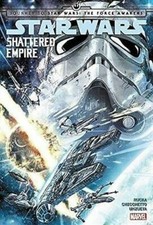 Star Wars: Journey to Star Wars: The Force Awakens - Shattered Empire Marvel HC