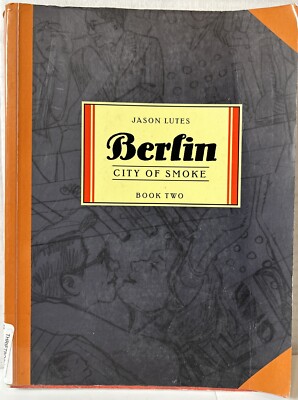 Berlin #2 Jason Lutes (Drawn & Quarterly September 2008) Trade Paper