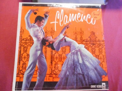The Ramon Montoya Dance Group With Juan Ortega (2300) Flamenco Coronet CXS 135 