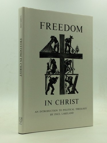 FREEDOM IN CHRIST by Paul Lakeland - 1986 - Catholic - Liberation theology - Bild 1 von 6