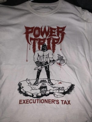 Power Trip Band Executioner's Tax Short Sleeve T Shirt Full Size S-5XL AR13456