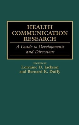 Health Communication Research - 9780313299254