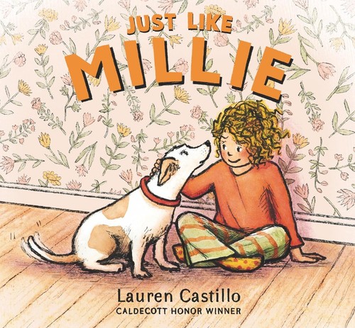 Just Like Millie Hardcover - 2024 by Lauren Castillo - Picture 1 of 1