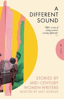 Various Authors A Different Sound (Paperback) Pushkin Press Classics
