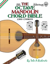 The Octave Mandolin Chord Bible: GDAE Standard Tuning 2160 Chords by Richards