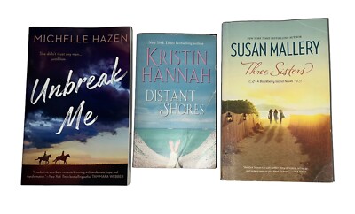 Romance Novel Trio-Unbreak Me/Distant Shores/Three Sisters