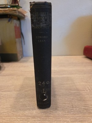 The True Vine & Its Branches - Rev Edward Leen 1938 HC Kenedy & Sons Ex Library 
