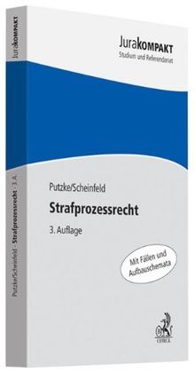 Strafprozessrecht von Holm Putzke, Jörg Scheinfeld | Buch | Zustand gut - Holm Putzke, Jörg Scheinfeld
