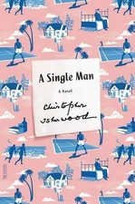 A Single Man: A Novel by Christopher Isherwood (English) Paperback Book