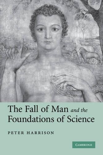 Thumbnail - Peter Harrison The Fall Of Man And The Foundations Of Science