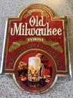 Vintage Old Milwaukee Metal Beer Sign 19X13.5”