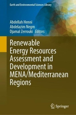 Renewable Energy Resources Assessment and Development in MENA... - 9783032094063
