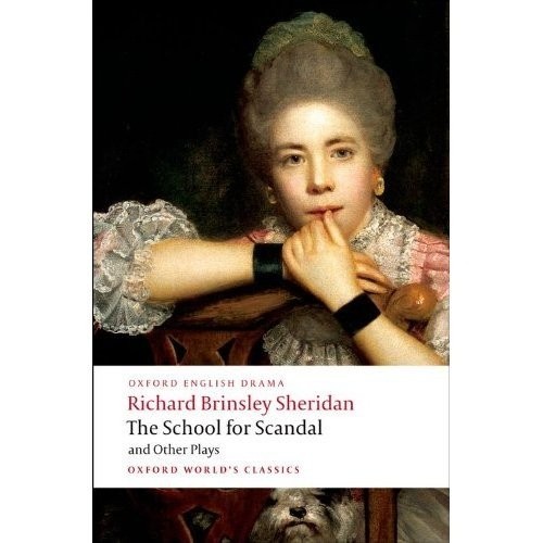 The School for Scandal and Other Plays (Oxford World's Classic ,