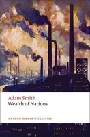 Adam Smith An Inquiry Into The Nature And Causes Of The Wealth Of Nations