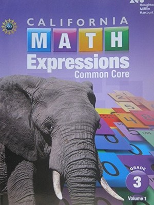 HOUGHTON MIFFLIN HARCOURT MATH EXPRESSIONS CALIFORNIA: **BRAND NEW**