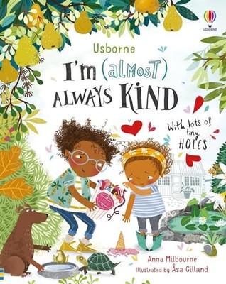 Anna Milbourne - I'm Almost Always Kind - Hardback - H245z