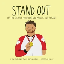 Stand Out: The True Story of Paralymp..., Stewart, Greg