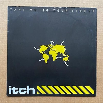 ITCH TAKE ME TO YOUR LEADER 12''1984 +and to call + Zenana - some top edge wear