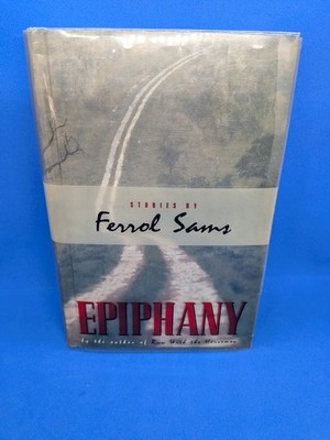  Ferrol Sams EPIPHANY Hardcover Book 1994 1st Printing Good Fiction