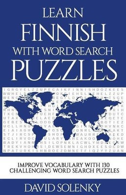 David Solenky Learn Finnish with Word Search Puzzles (Paperback)