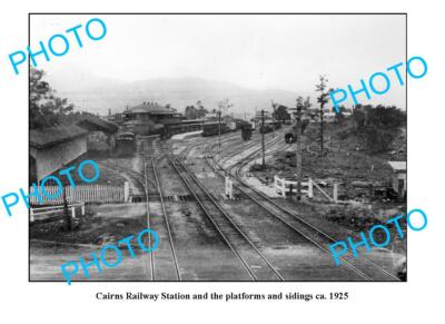OLD 6 x 4 PHOTO QLD CAIRNS RAILWAY STATION c1925