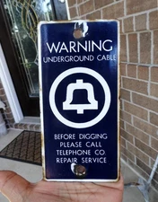 original Bell System WARNING UNDERGROUND CABLE PORCELAIN SIGN