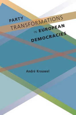 Party Transformations in European Democracies | André Krouwel | Taschenbuch