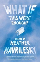 What If This Were Enough? Heather Havrilesky Taschenbuch Englisch 2019