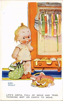PC ARTIST SIGNED MABEL LUCIE ATTWELL LIFE'S AWFUL FULL OF WEAR AN TEAR (a42496)