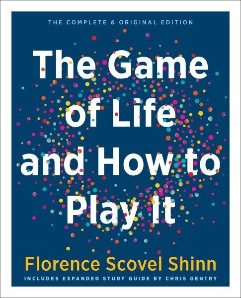 The Game of Life and How to Play It (Hardcover)