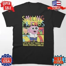 Smiling Friends Make People Smile Pim Funny Cartoon Classic T-Shirt S-5XL