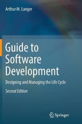 Leitfaden zur Softwareentwicklung: Entwerfen und Verwalten des Lebenszyklus [Taschenbuch]