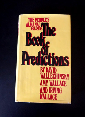 People's Almanac Presents The Book of Predictions - First Edition First Printing